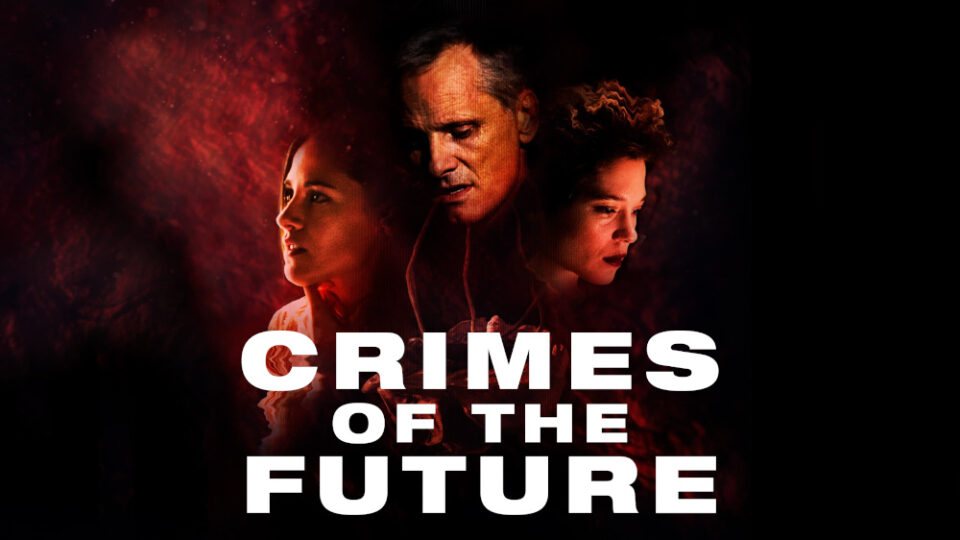 Crimes of the Future